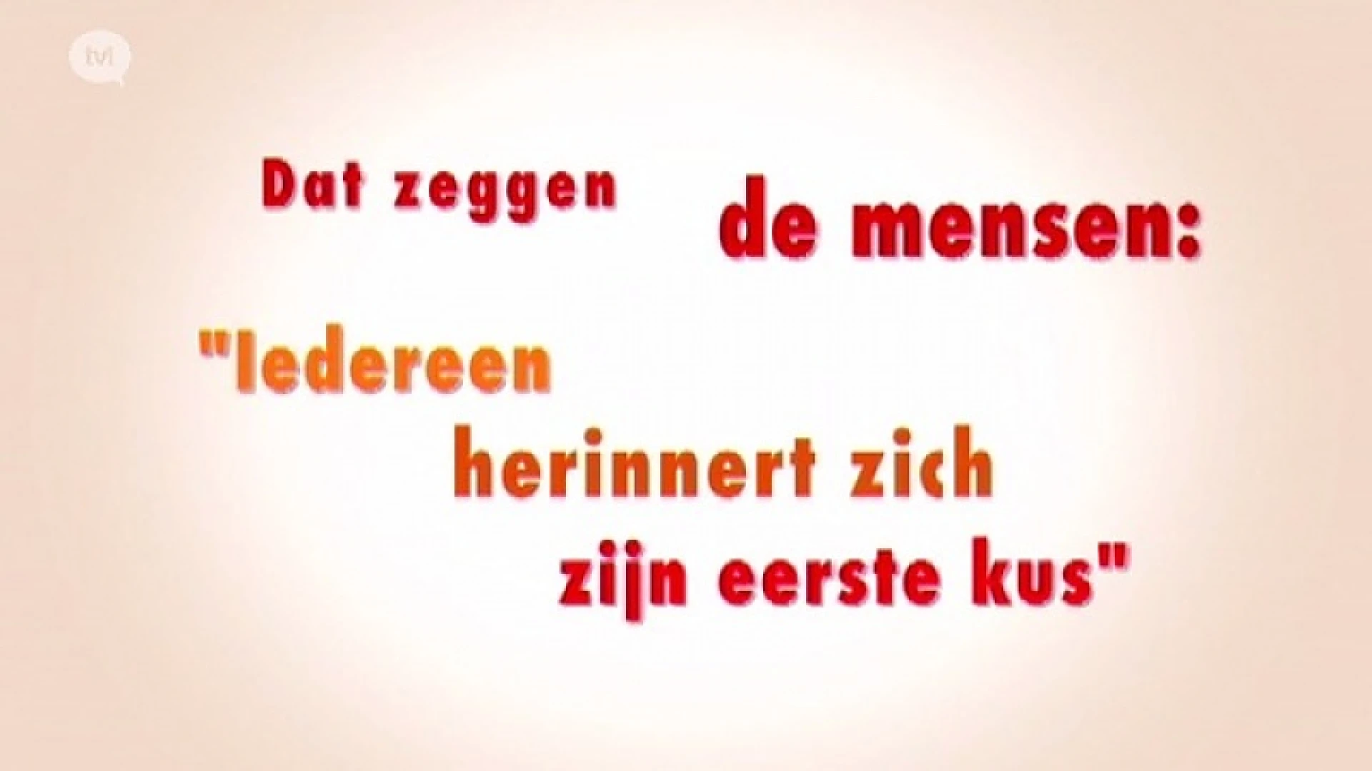DZDM - Iedereen herinnert zich zijn eerste kus