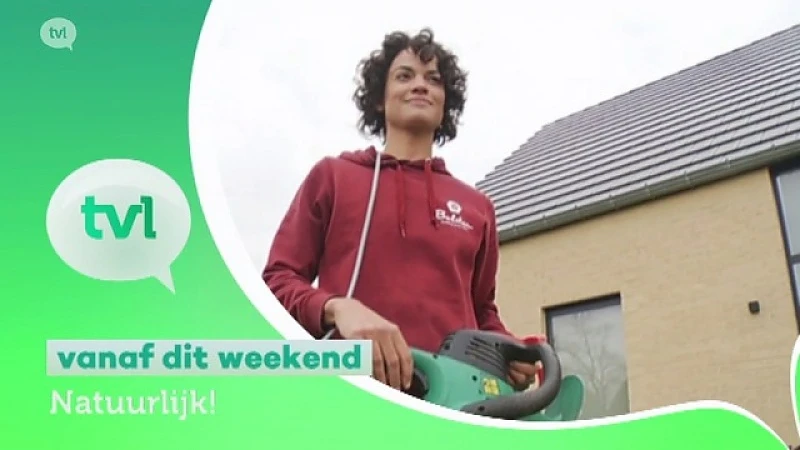 Natuurlijk! Vanaf dit weekend op TVL