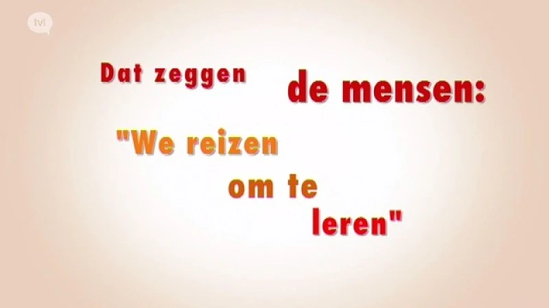 We reizen om te leren