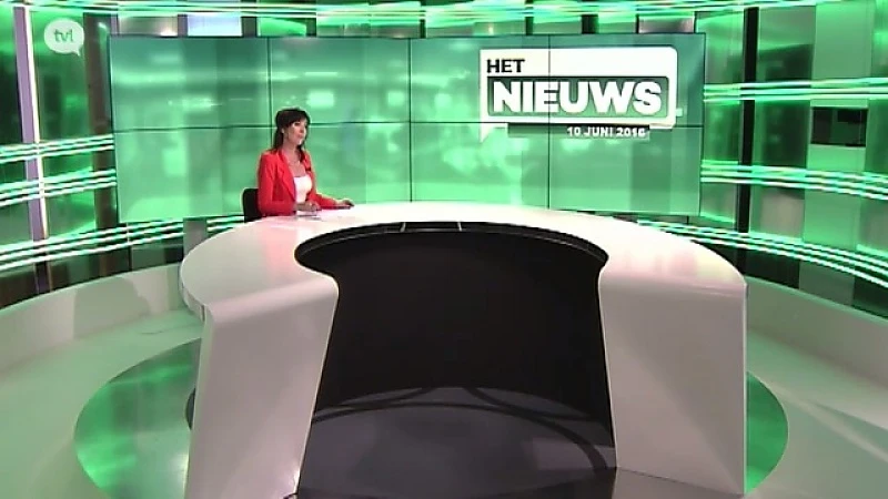 TVL Nieuws, vrijdag 10 juni 2016