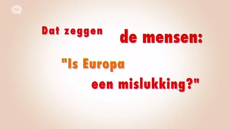 DZDM 5 -  afl 17 Is Europa een mislukking?
