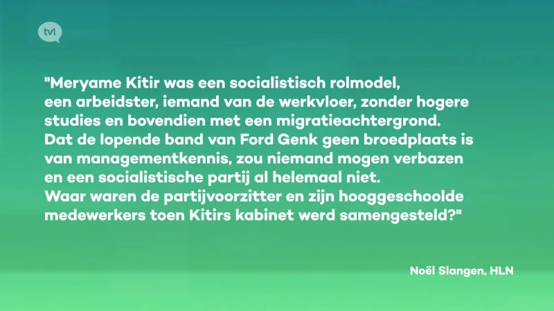 Noël Slangen: 'Meryame Kitir is onder de bus gegooid'