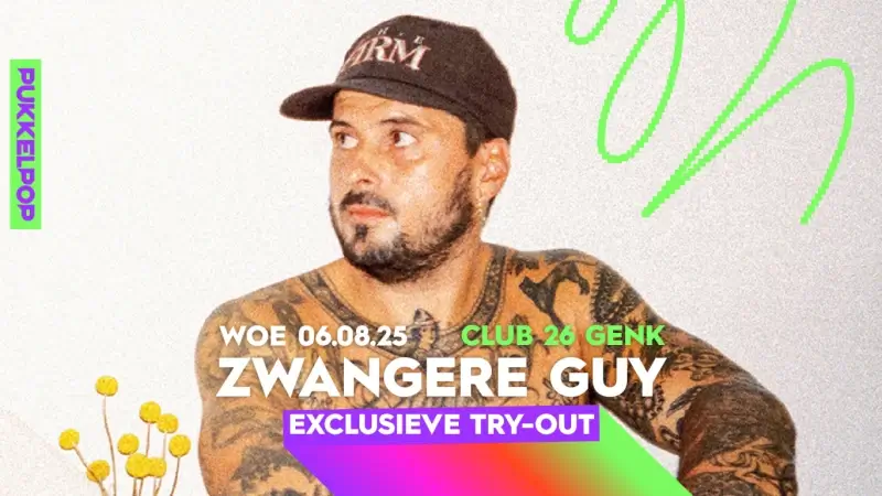 Pukkelpop organiseert exclusieve try-out van Zwangere Guy