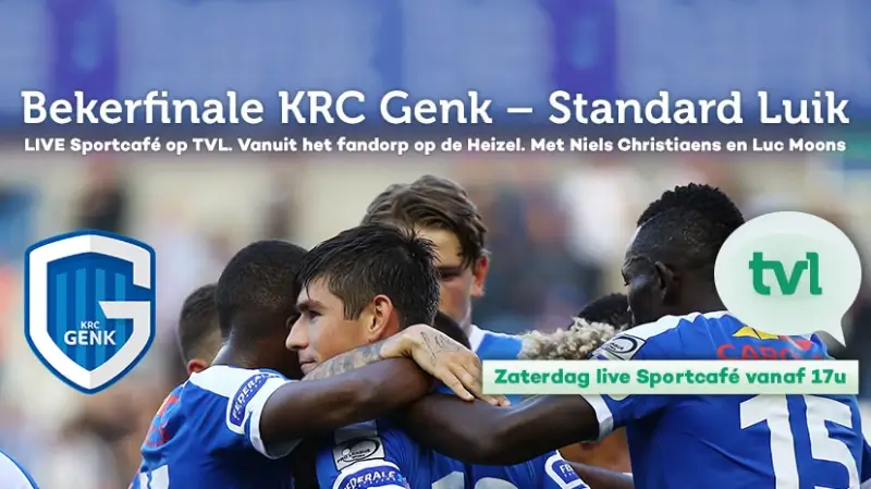 LIVEBLOG: volg hier alles over de bekerfinale Genk - Standard