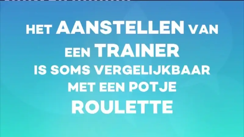 Poll Sportcafé: het aanstellen van een trainer is vergelijkbaar met roulette