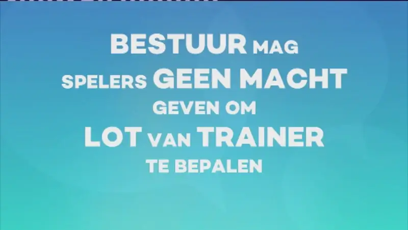 Poll Sportcafé: bestuur mag spelers geen macht geven om lot trainer te bepalen