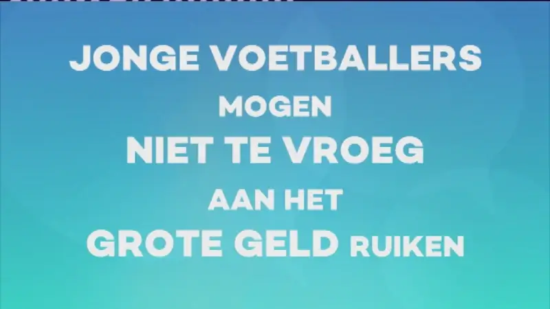 Poll Sportcafé: jonge voetballers en geld